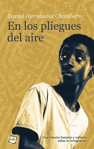 En los pliegues del aire | 9788491422792 | HERNANDEZ CHAMBERS, DANIEL | Librería Castillón - Comprar libros online Aragón, Barbastro