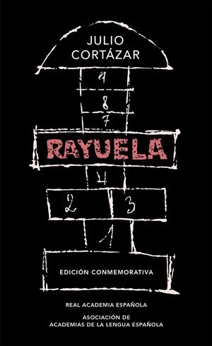 Rayuela (Edición conmemorativa de la RAE y la ASALE) | 9788420437484 | Julio Cortázar | Librería Castillón - Comprar libros online Aragón, Barbastro