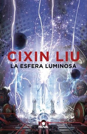 La esfera luminosa | 9788417347338 | Cixin Liu | Librería Castillón - Comprar libros online Aragón, Barbastro