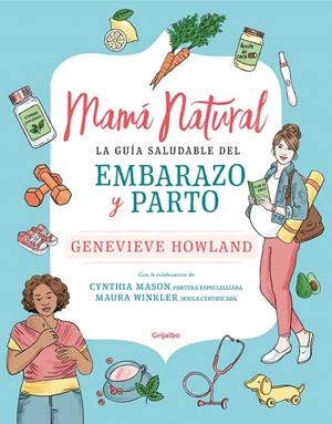 Mamá natural | 9788425357701 | Howland, Genevieve | Librería Castillón - Comprar libros online Aragón, Barbastro