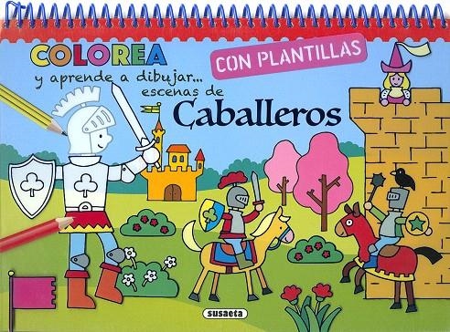 Caballeros | 9788467761801 | Susaeta, Equipo | Librería Castillón - Comprar libros online Aragón, Barbastro