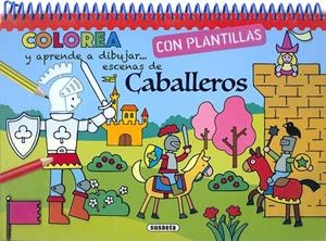 Caballeros | 9788467761801 | Susaeta, Equipo | Librería Castillón - Comprar libros online Aragón, Barbastro