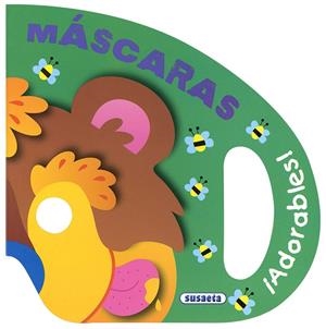 Máscaras adorables | 9788467763751 | Susaeta, Equipo | Librería Castillón - Comprar libros online Aragón, Barbastro