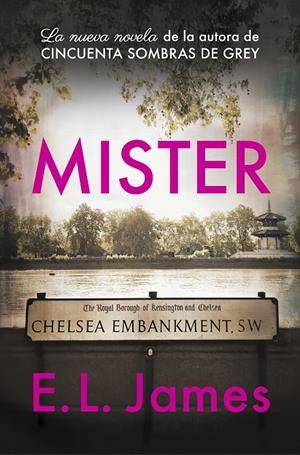 Mister (edición en castellano) | 9788425358098 | E.L. James | Librería Castillón - Comprar libros online Aragón, Barbastro