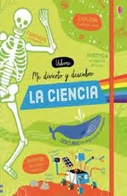 ME DIVIERTO Y DESCUBRO LA CIENCIA | 9781474962858 | VV.AA. | Librería Castillón - Comprar libros online Aragón, Barbastro