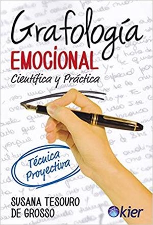 Grafología emocional | 9788417581213 | Tesouro de Grosso, Susana | Librería Castillón - Comprar libros online Aragón, Barbastro
