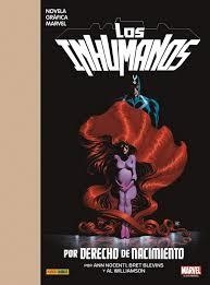 NOVELA GRÁFICA MARVEL INHUMANOS. POR DERECHO DE NACIMIENTO | 9788491678304 | Bret Blevins ; Ann Nocenti | Librería Castillón - Comprar libros online Aragón, Barbastro
