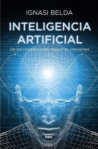 Inteligencia artificial | 9788491873365 | Belda Reig, Ignasi | Librería Castillón - Comprar libros online Aragón, Barbastro