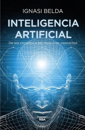 Inteligencia artificial | 9788491873365 | Belda Reig, Ignasi | Librería Castillón - Comprar libros online Aragón, Barbastro