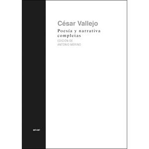 Poesía y narrativa completas | 9788446046325 | Vallejo, César | Librería Castillón - Comprar libros online Aragón, Barbastro