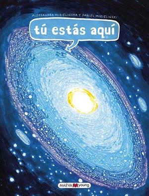 Tú estás aquí | 9788417708047 | Mizielinska, Aleksandra/Mizielinski, Daniel | Librería Castillón - Comprar libros online Aragón, Barbastro