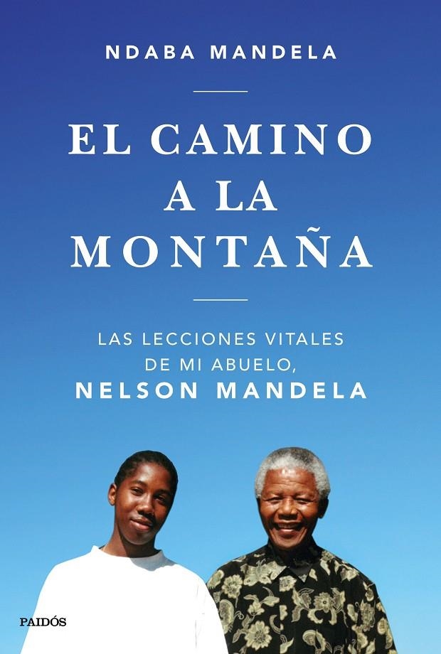 El camino a la montaña | 9788449335808 | Mandela, Ndaba | Librería Castillón - Comprar libros online Aragón, Barbastro