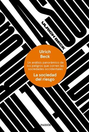 La sociedad del riesgo | 9788449335815 | Beck, Ulrich | Librería Castillón - Comprar libros online Aragón, Barbastro