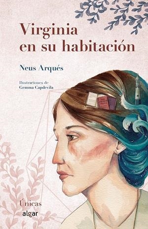 Virginia en su habitación | 9788491422822 | ARQUES I SALVADOR, NEUS | Librería Castillón - Comprar libros online Aragón, Barbastro