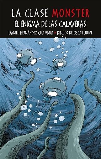 El enigma de las calaveras | 9788491422754 | HERNANDEZ CHAMBERS, DANIEL | Librería Castillón - Comprar libros online Aragón, Barbastro