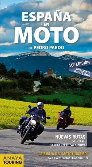 España en moto | 9788491581628 | Pardo Blanco, Pedro | Librería Castillón - Comprar libros online Aragón, Barbastro
