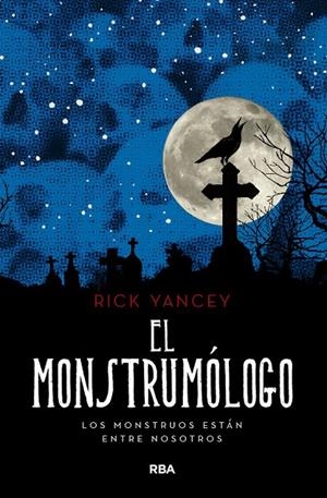 El Monstrumologo (mons. 1) | 9788427215832 | Rick Yancey | Librería Castillón - Comprar libros online Aragón, Barbastro