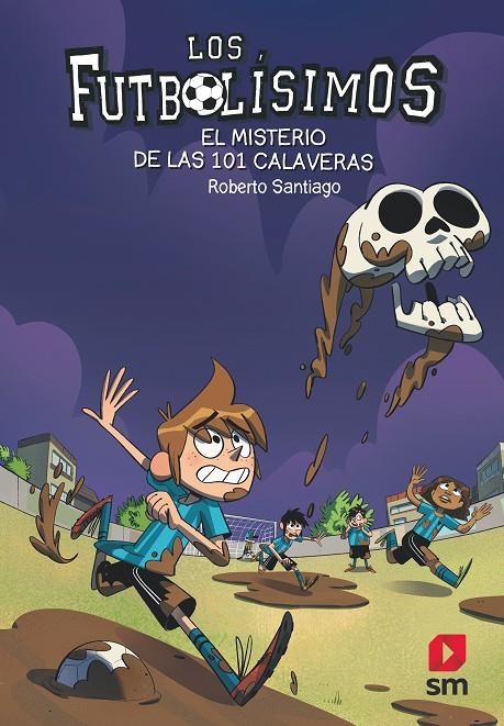 LF.15 EL MISTERIO DE LAS 101 CALAVERAS | 9788491825111 | Santiago, Roberto | Librería Castillón - Comprar libros online Aragón, Barbastro