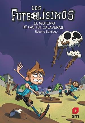 LF.15 EL MISTERIO DE LAS 101 CALAVERAS | 9788491825111 | Santiago, Roberto | Librería Castillón - Comprar libros online Aragón, Barbastro