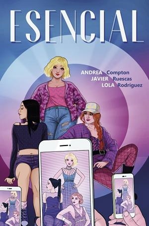 Esencial | 9788417247379 | Lola Rodríguez Andrea Compton Javier Ruescas | Librería Castillón - Comprar libros online Aragón, Barbastro