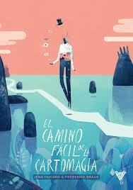 El Camino Fácil de la Cartomagia | 9788469792797 | Hugard, Jean/Braue, Frederick | Librería Castillón - Comprar libros online Aragón, Barbastro
