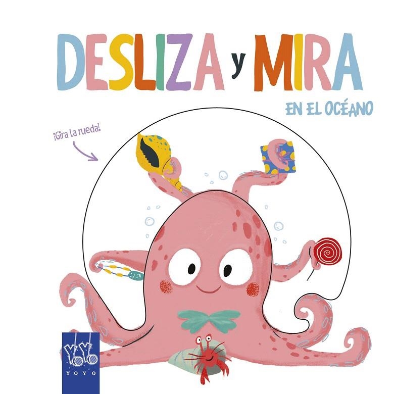 Desliza y Mira. En el océano | 9788408204909 | YOYO | Librería Castillón - Comprar libros online Aragón, Barbastro