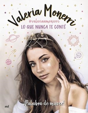 Lo que nunca te conté | 9788427045590 | Monerri, Valeria | Librería Castillón - Comprar libros online Aragón, Barbastro