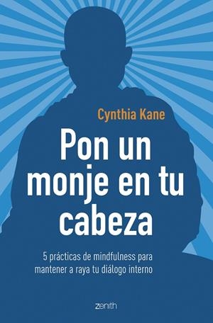 Pon un monje en tu cabeza | 9788408206019 | Kane, Cynthia | Librería Castillón - Comprar libros online Aragón, Barbastro