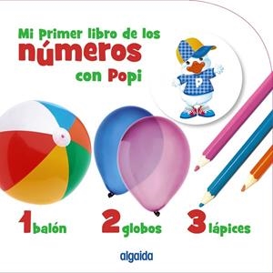 Mi primer libro de los números con Popi | 9788491890737 | Campuzano Valiente, María Dolores | Librería Castillón - Comprar libros online Aragón, Barbastro