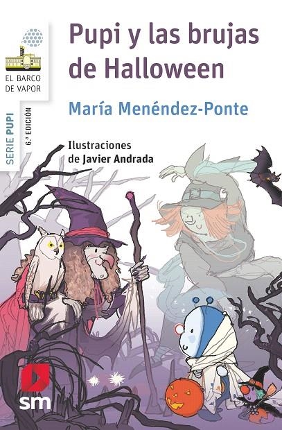BVBPU.11 PUPI Y LAS BRUJAS DE HALLOWEEN | 9788467579895 | Menéndez-Ponte, María | Librería Castillón - Comprar libros online Aragón, Barbastro