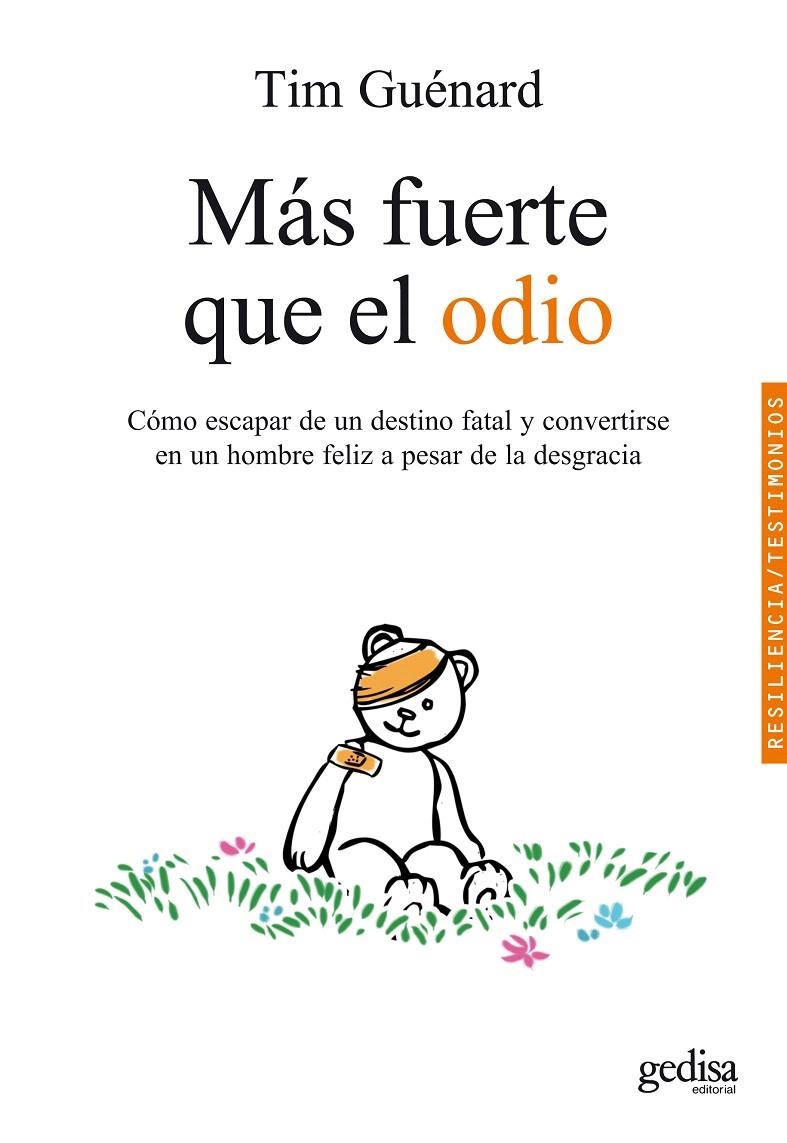 Más fuerte que el odio | 9788497841740 | Guénard, Tim | Librería Castillón - Comprar libros online Aragón, Barbastro