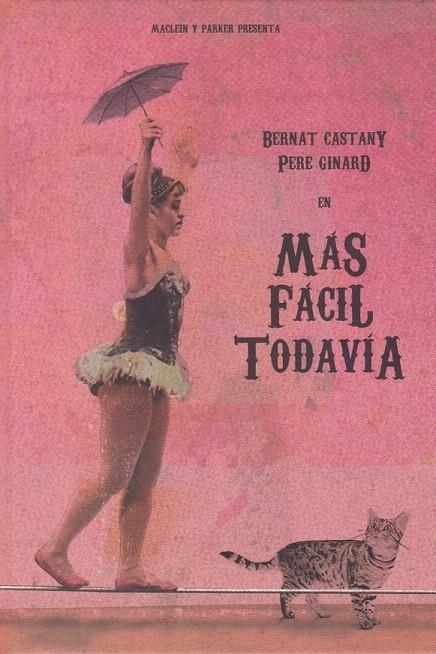 Ma´s fa´cil todavi´a | 9788494916182 | Castany, Bernat | Librería Castillón - Comprar libros online Aragón, Barbastro