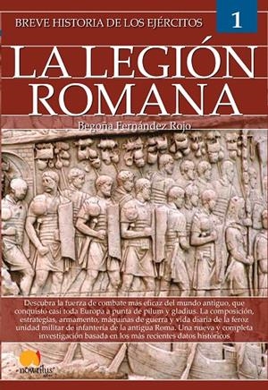 Breve historia de los ejércitos: legión romana | 9788413050294 | Fernández Rojo, Begoña | Librería Castillón - Comprar libros online Aragón, Barbastro