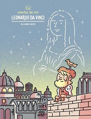 Pepitas de oro. Leonardo da Vinci | 9788448852474 | Álvaro Ortiz | Librería Castillón - Comprar libros online Aragón, Barbastro