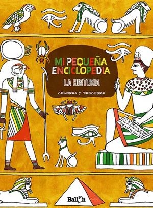 LA HISTORIA MI PEQUEÑA ENCICLOPEDIA | 9789403211688 | VV.AA. | Librería Castillón - Comprar libros online Aragón, Barbastro