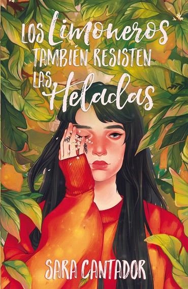 Los limoneros también resisten las heladas | 9788417622626 | Cantador, Sara | Librería Castillón - Comprar libros online Aragón, Barbastro