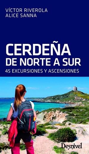 Cerdeña de norte a sur | 9788498294309 | Riverola i Morera, Víctor/Sanna, Alice | Librería Castillón - Comprar libros online Aragón, Barbastro