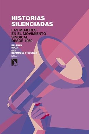 Historias silenciadas | 9788490975473 | Roca Martínez, Beltrán/Bermúdez Figueroa, Eva | Librería Castillón - Comprar libros online Aragón, Barbastro