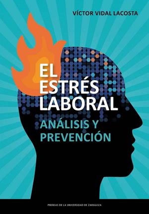 El estrés laboral | 9788417633943 | Vidal Lacosta, Víctor | Librería Castillón - Comprar libros online Aragón, Barbastro