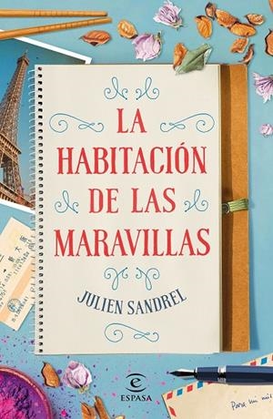 La habitación de las maravillas | 9788467055870 | Sandrel, Julien | Librería Castillón - Comprar libros online Aragón, Barbastro
