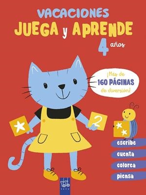 Vacaciones. Juega y aprende. 4 años | 9788408206064 | YOYO | Librería Castillón - Comprar libros online Aragón, Barbastro