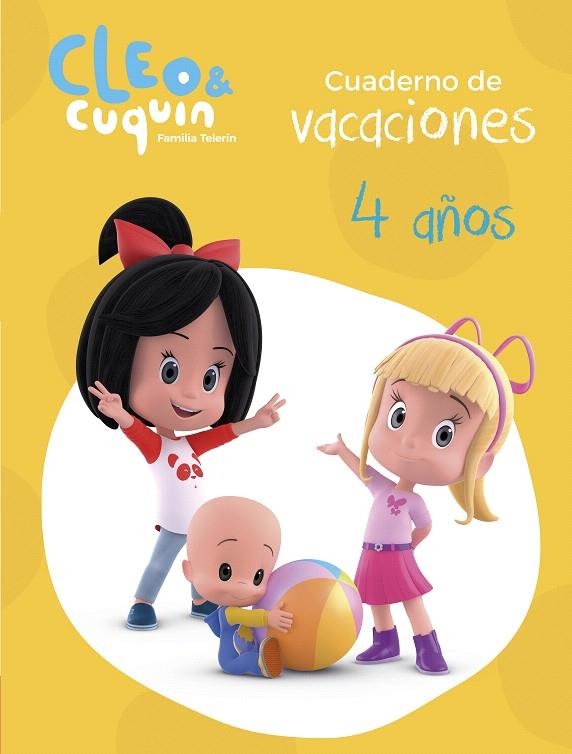 Cuaderno vacaciones Cleo y Cuquin - 4 años (Cleo y Cuquín. Actividades) | 9788448852597 | Varios autores | Librería Castillón - Comprar libros online Aragón, Barbastro