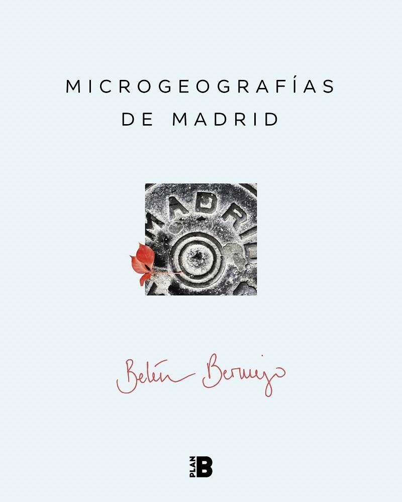 Microgeografías de Madrid | 9788417001889 | Belén Bermejo | Librería Castillón - Comprar libros online Aragón, Barbastro