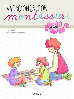 Vacaciones con Montessori - 4 años | 9788448852603 | Moncho, klara ; bugueño, paula | Librería Castillón - Comprar libros online Aragón, Barbastro
