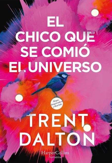 El chico que se comió el universo | 9788491393641 | Dalton, Trent | Librería Castillón - Comprar libros online Aragón, Barbastro