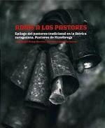 Adiós a los pastores. Epílogo del pastoreo tradicional en la ibérica zaragozana. | 9788499115238 | Urzay Barrios, José Ángel/Lajusticia Bueno, Antonio | Librería Castillón - Comprar libros online Aragón, Barbastro