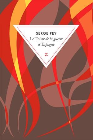 Le trésor de la guerre d'Espagne : récits d'enfance et de guerre | 9782843045615 | Pey, Serge | Librería Castillón - Comprar libros online Aragón, Barbastro