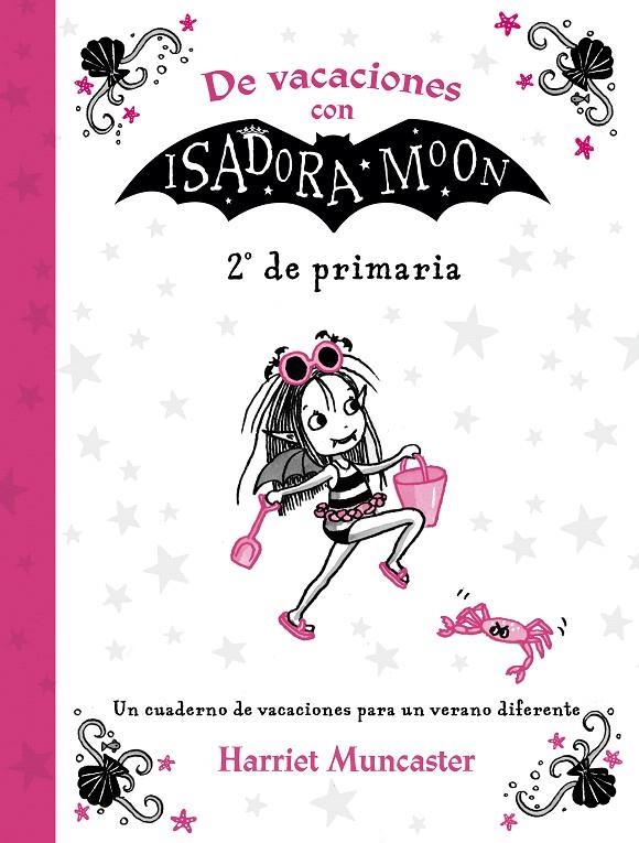 De vacaciones con Isadora Moon (2º de Primaria) (Isadora Moon) | 9788420434384 | Harriet Muncaster | Librería Castillón - Comprar libros online Aragón, Barbastro