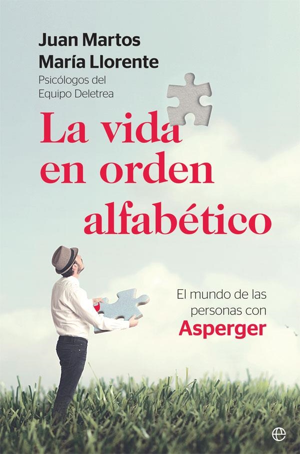 La vida en orden alfabético | 9788491645924 | Martos, Juan/Llorente, María | Librería Castillón - Comprar libros online Aragón, Barbastro