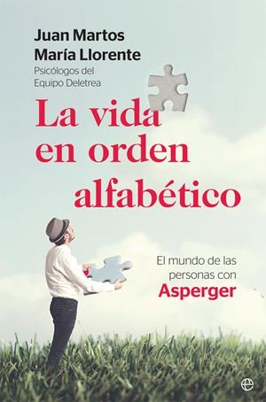 La vida en orden alfabético | 9788491645924 | Martos, Juan/Llorente, María | Librería Castillón - Comprar libros online Aragón, Barbastro